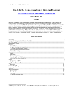 Sample disruption, or homogenization, is not the most exciting