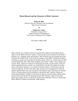 Moral Hazard and the Structure of Debt Contracts