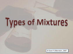 homogeneous mixture - Evan`s Chemistry Corner