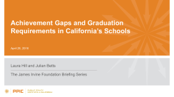 Achievement Gaps and Graduation Requirements in California`s