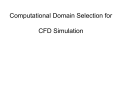 Computational Domain Selection for CFD Simulation