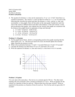 A. The equation for distance vs. time can be
