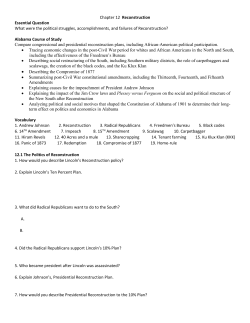 Chapter 12 Reconstruction Essential Question What were the