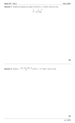 Math 372 - Test 1 Feb 3 2017 Question 1: Simplify and express your
