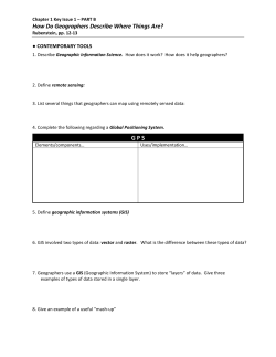 How Do Geographers Describe Where Things Are? G P S