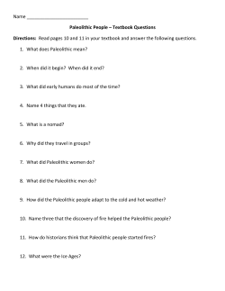 Name Paleolithic People &ndash; Textbook Questions Directions: Read