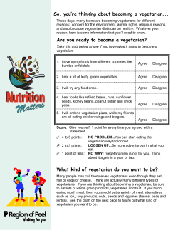 So, you`re thinking about becoming a vegetarian