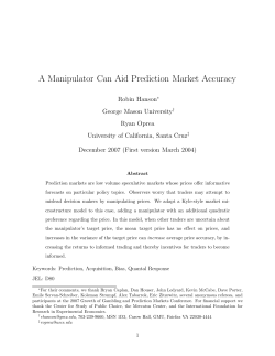 A Manipulator Can Aid Prediction Market Accuracy