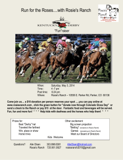 Run for the Roses....with Rosie`s Ranch