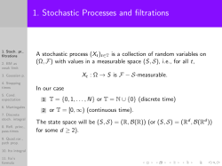 1. Stochastic Processes and filtrations