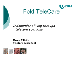 Maura O`Reilly, Fold TeleCare