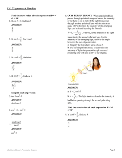 Find the exact value of each expression if 0&deg; < &theta; < 90&deg; 1. If cot &theta; = 2
