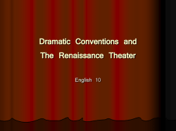 Dramatic Conventions