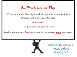 All Work and no Play