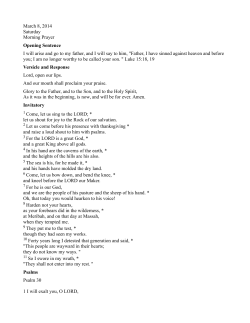 March 8, 2014 Saturday Morning Prayer Opening Sentence I will