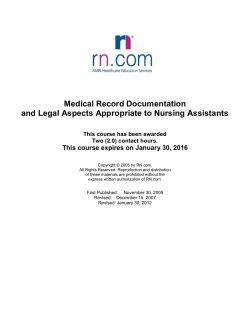 Medical Record Documentation and Legal Aspects Appropriate to