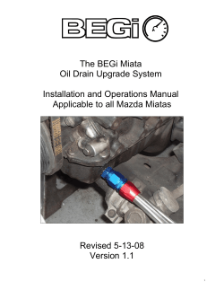 The BEGi Miata Oil Drain Upgrade System