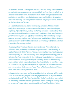 Hi my name is Alice. I am 11 years old and I live in a boring old