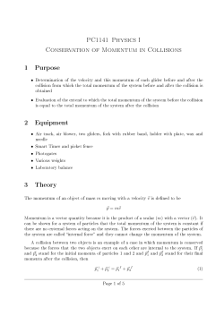 PC1141 Physics I Conservation of Momentum in Collisions