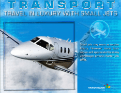 TRANSPORT/ Travel in Luxury with Small Jets - Tourism