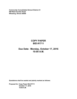 COPY PAPER BID #1711 Due Date: Monday, October 17, 2016 10