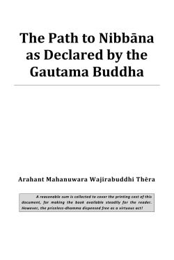 The Path to Nibbāna as Declared by the Gautama Buddha