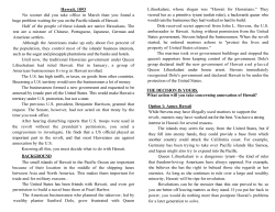 Hawaii, 1893 No sooner did you take office in March