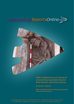 ARO8: A Highland Funeral: Portrait of an Early Bronze Age Beaker