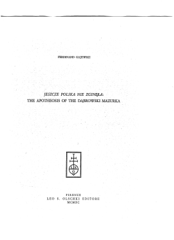 Jeszcze Polska nie zginela: The Apotheosis of the