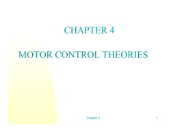 CHAPTER 4 MOTOR CONTROL THEORIES