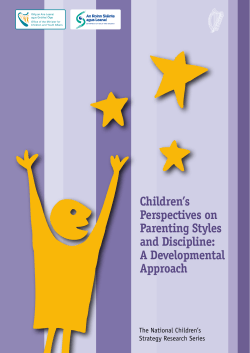 Children`s Perspectives on Parenting Styles and Discipline: A