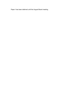 Paper I has been deferred until the August Board meeting