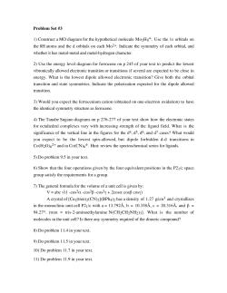 Problem Set #3 1) Construct a MO diagram for the hypothetical