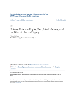 Universal Human Rights, The United Nations, And the Telos of