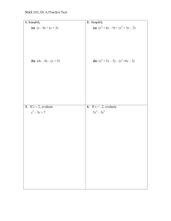 Math 101, Ch. 4, Practice Test 1. Simplify (a) (x &ndash; 8) + (x + 3) (b) (4x