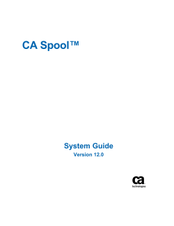 CA Spool System Guide - CA Support Online