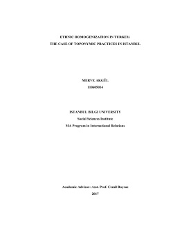 Ethnic homogenization in turkey the case of toponymic practices in