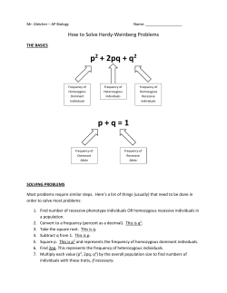 p2 + 2pq + q2 p + q = 1