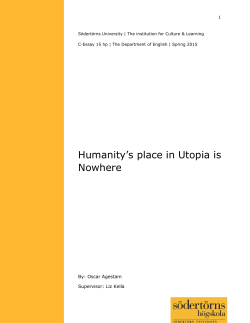 Humanity`s place in Utopia is Nowhere