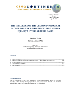 The influence of the geomorphological factors on the relief modelling