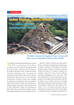 The Belize Tourism Development Project will provide better access