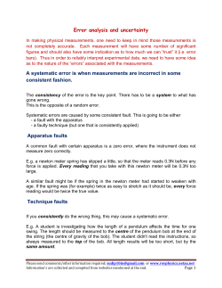 Error analysis and uncertainty A systematic error is