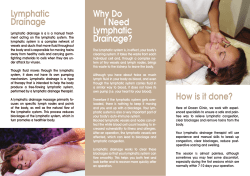 Lymphatic Drainage Why Do I Need Lymphatic Drainage? How is it