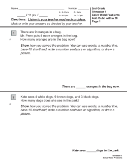 There are 9 oranges in a bag. Mr. Penn puts 4 more oranges in the