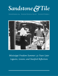 Mississippi Freedom Summer: 50 Years Later Legacies, Lessons
