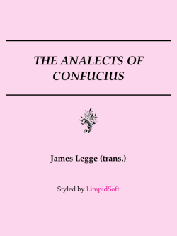 The Analects of Confucius