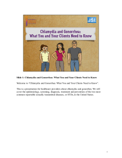 Slide 1: Chlamydia and Gonorrhea: What You and Your Clients