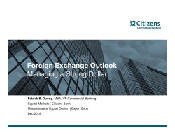 Foreign Exchange Outlook Managing a Strong Dollar