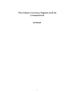 The Indian Currency Regime and its Consequences