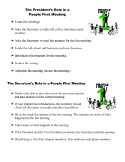 The President`s Role in a People First Meeting Leads the meetings